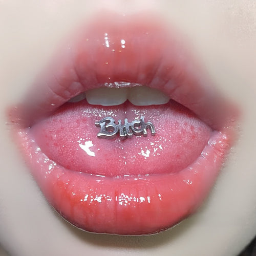"Bitch Tongue Piercing": A bold, unapologetic statement. It embodies raw power, defiance, and self-expression. Edgy and unique.